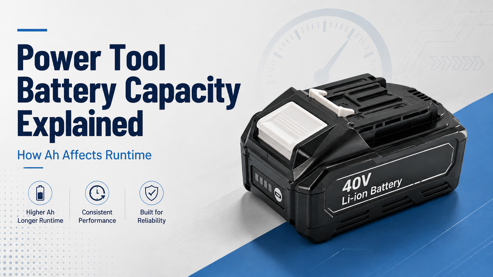 Power Tool Battery Capacity Explained: How Ah Affects Runtime